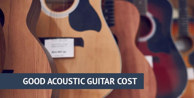 cost of a good guitar