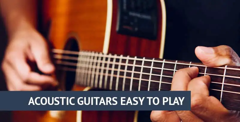 Acoustic guitars easy to play