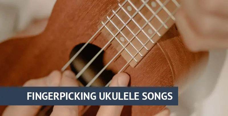 Easy fingerpicking ukulele songs